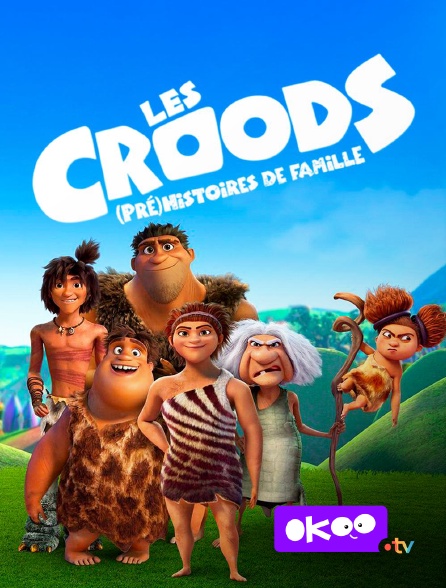 Okoo - Les Croods : (Pré)histoires de famille