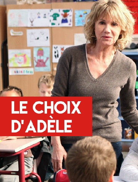 Le choix d'Adèle