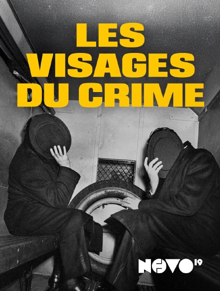NOVO19 - Les visages du crime