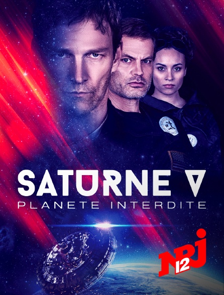 NRJ 12 - Saturne V, planète interdite