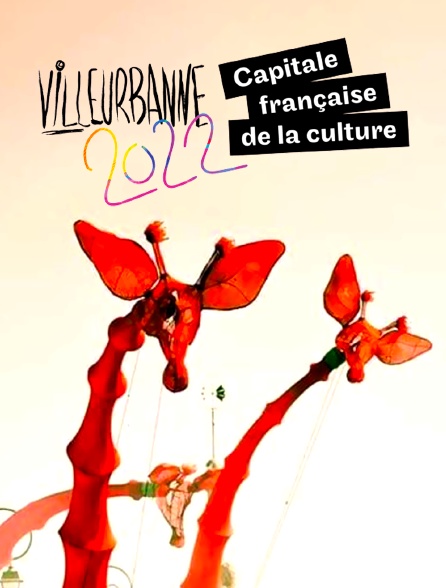 Villeurbanne capitale française de la culture