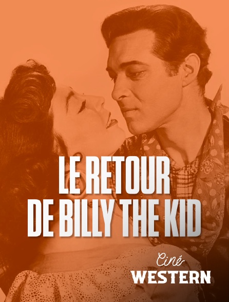 Ciné Western - Le retour de Billy the Kid