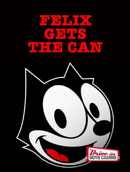 Drive-in Movie Channel - Felix gets the can