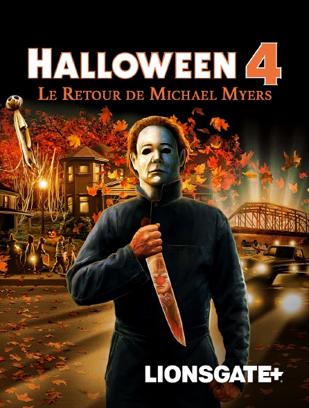 LIONSGATE+ - Halloween 4