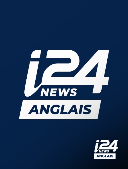 i24 News Anglais - i24 News Anglais