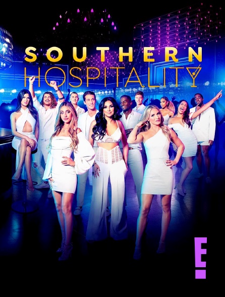 E! - Southern Hospitality