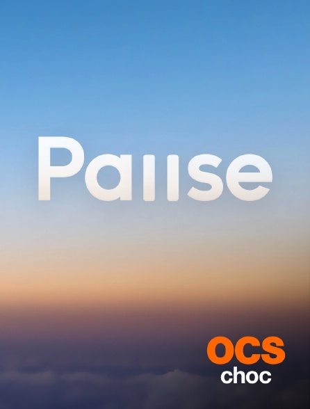 OCS Choc - Pause