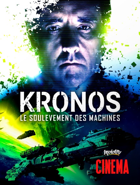 Molotov Channels Cinéma - Kronos, le soulèvement des machines