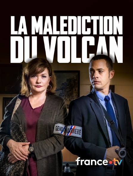 france.tv - La malédiction du volcan