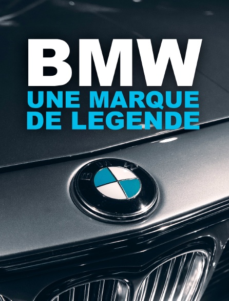 BMW : Une marque de légende