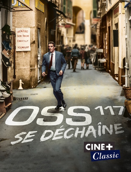 Ciné+ Classic - OSS 117 se déchaîne