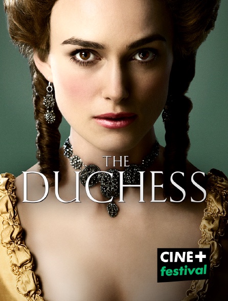 CINE+ Festival - The Duchess