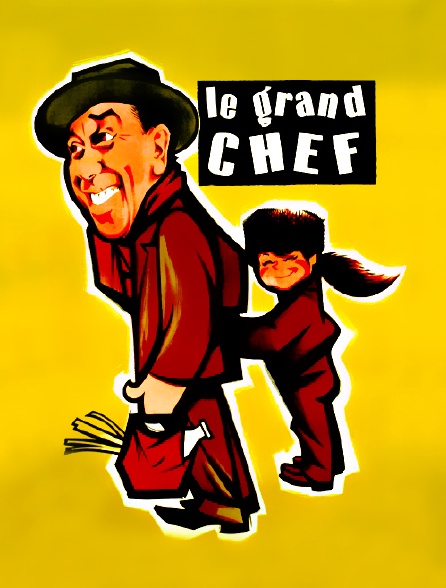 Le grand chef