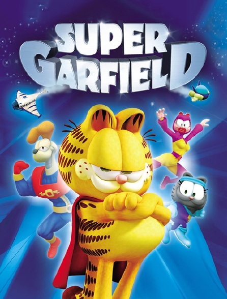 Garfield : Super Garfield