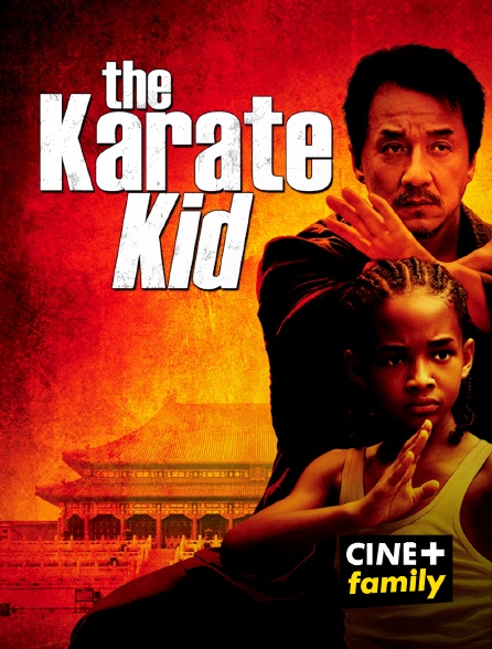 CINE+ Family - The Karate Kid
