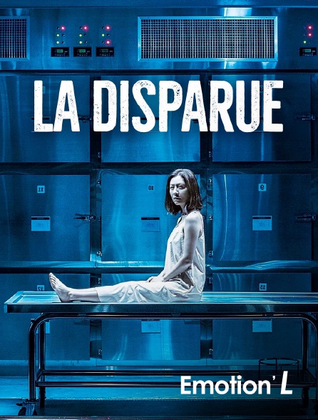 Emotion'L - La disparue