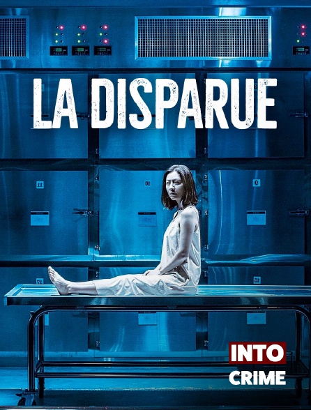 Into Crime - La disparue