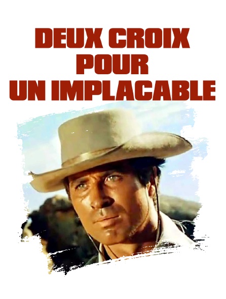 Deux croix pour un implacable