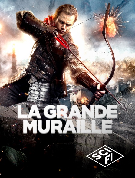 SciFi - La Grande Muraille