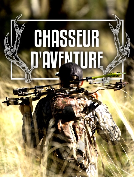 Chasseur d'aventure