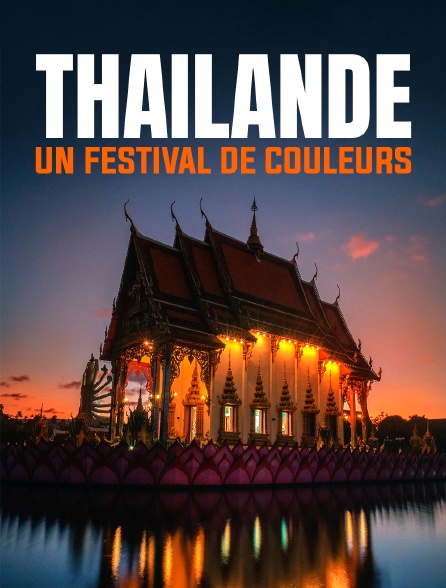 Thaïlande, un festival de couleurs Jpg