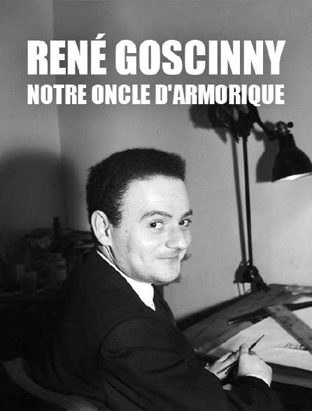 René Goscinny, notre oncle d'Armorique