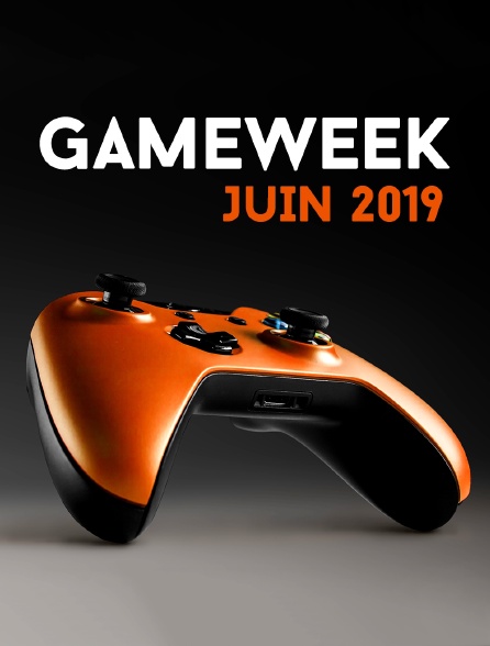 Gameweek Juin2019