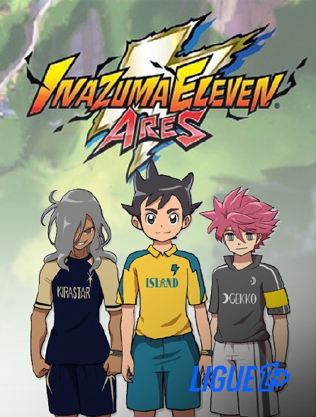 Ligue 1+ - Inazuma Eleven Ares