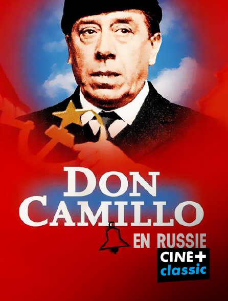 CINE+ Classic - Don Camillo en Russie en replay