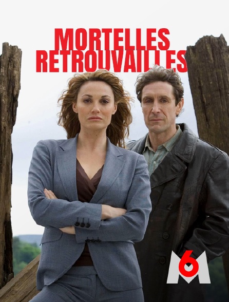 M6 - Mortelles retrouvailles