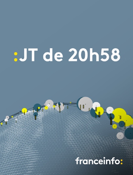 franceinfo: - JT de 20h58