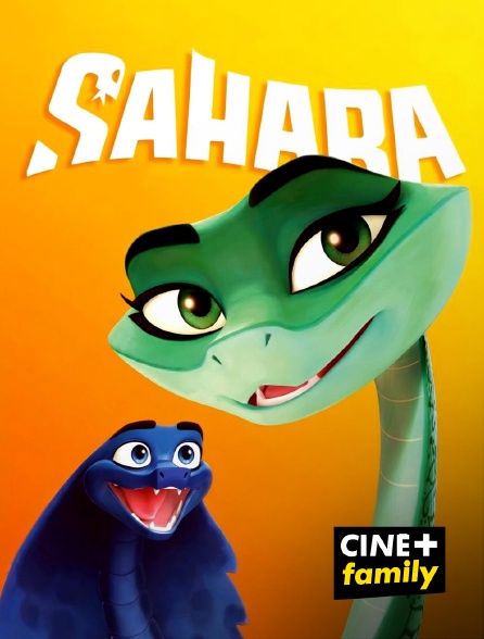 CINE+ Family - Sahara