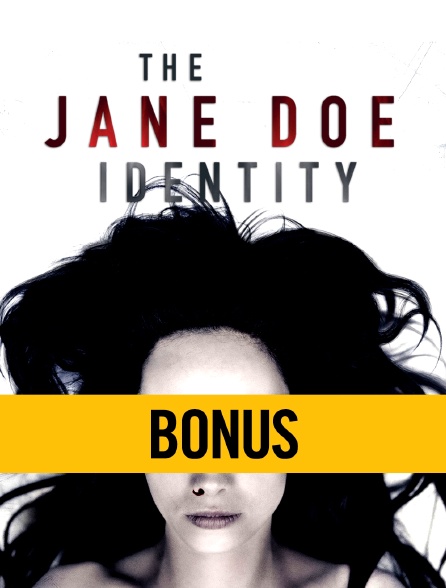 The Jane Doe Identity : bonus