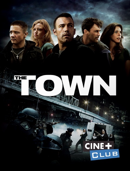 Ciné+ Club - The Town
