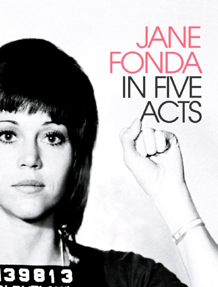 Jane Fonda in Five Acts