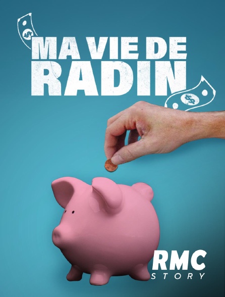 RMC Story - Ma vie de radin