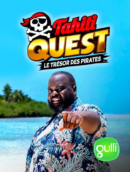 Gulli - Tahiti Quest