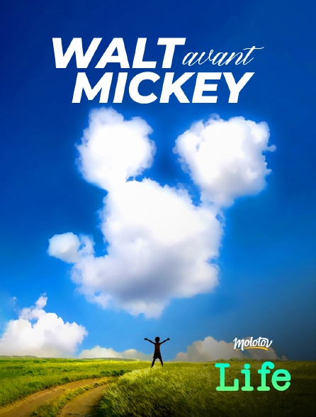 Molotov Channels Life - Walt avant Mickey