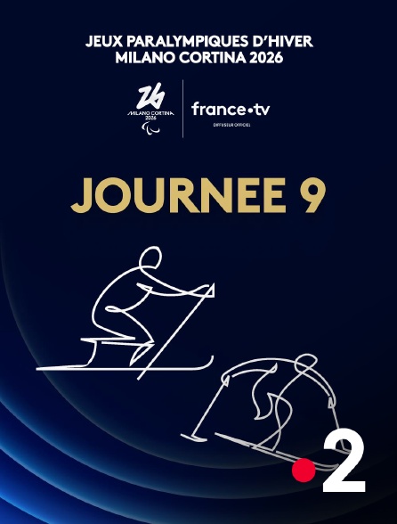 France 2 - Jeux paralympiques de Milan-Cortina 2026 : Journée 9