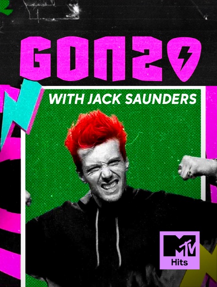 MTV Hits - Gonzo With Jack Saunders