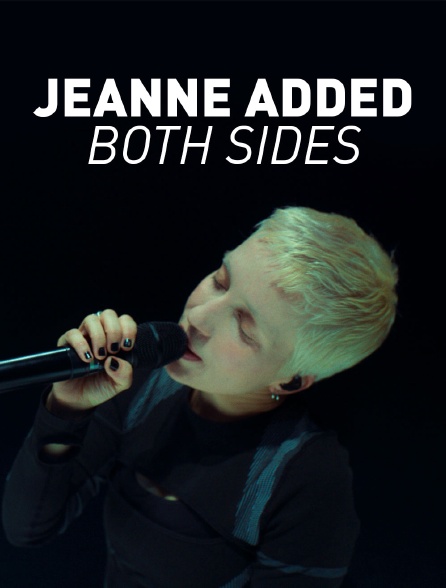 Jeanne Added, Both Sides