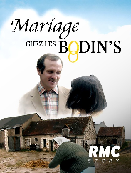 RMC Story - Mariage chez les Bodin's