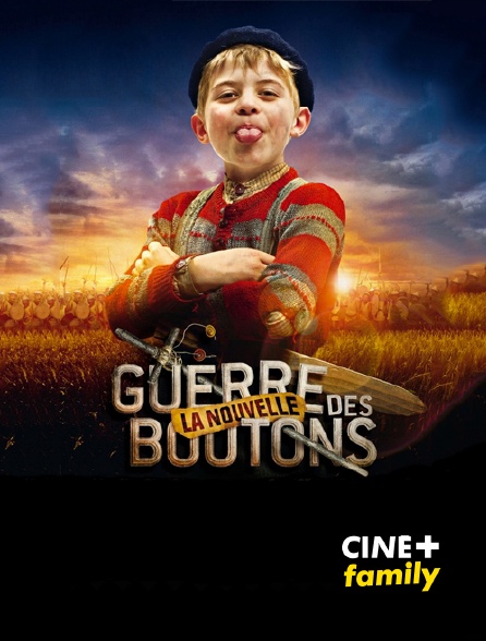 CINE+ Family - La nouvelle guerre des boutons