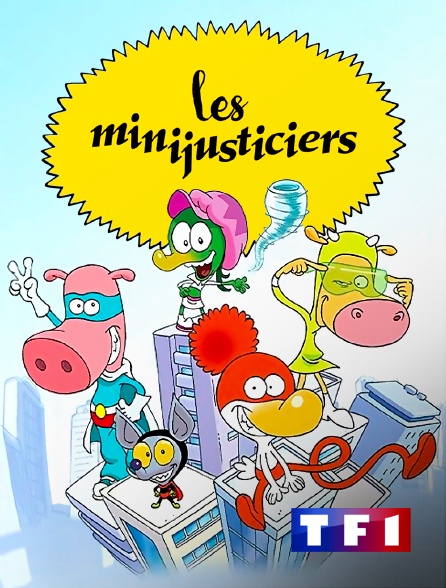 TF1 - Les Minijusticiers