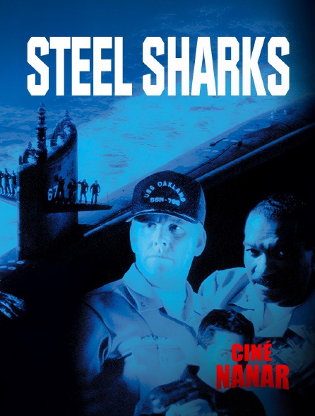 Ciné Nanar - Steel Sharks