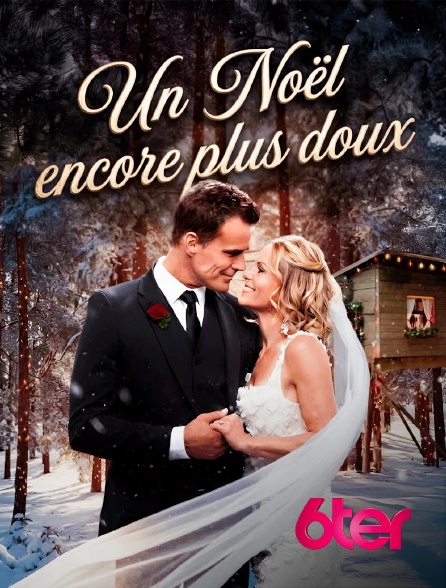 6ter - Un Noël encore plus doux