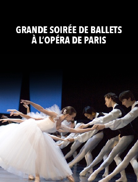 Grande soirée de ballets à l 'Opéra de Paris