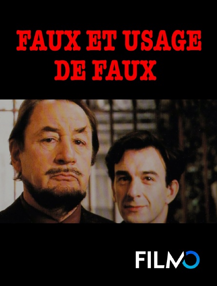 FilmoTV - Faux et usage de faux