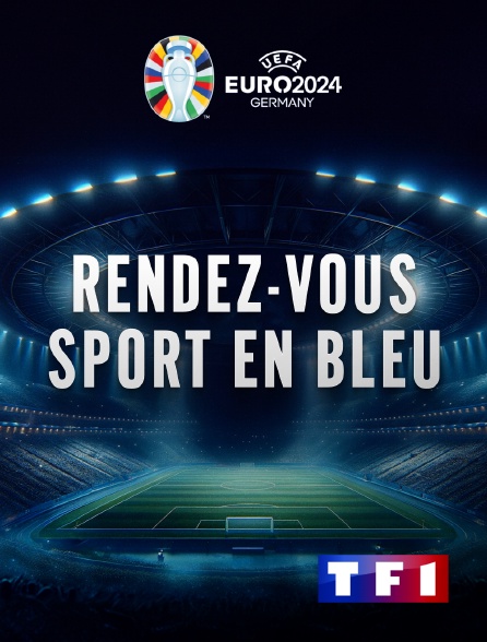 TF1 - Rendez-vous sport en Bleu
