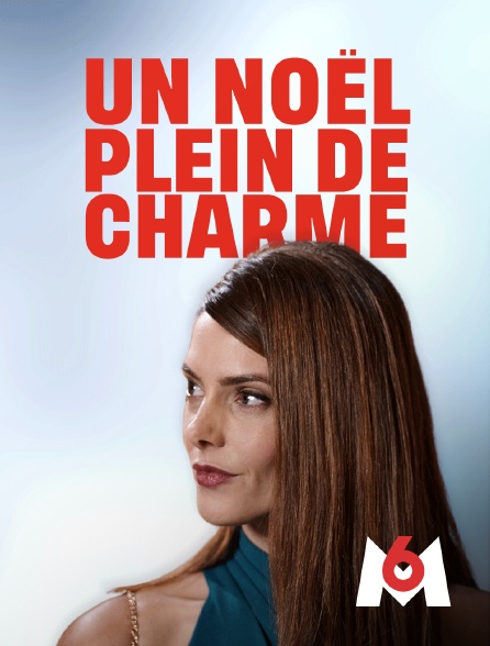 M6 - Un Noël plein de charme